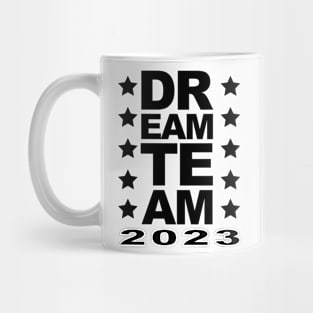 Dream Team 2023 Mug